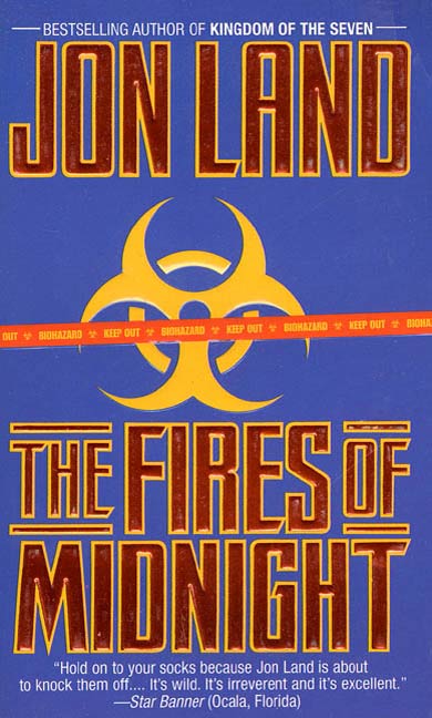The Fires of Midnight by Jon Land