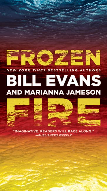 Frozen Fire by Bill Evans, Marianna Jameson