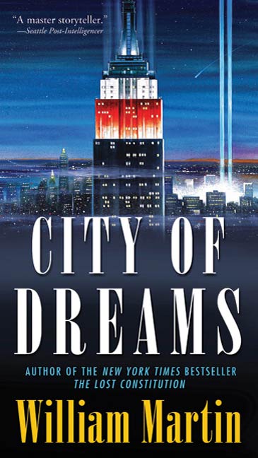 City of Dreams : A Peter Fallon Novel by William Martin