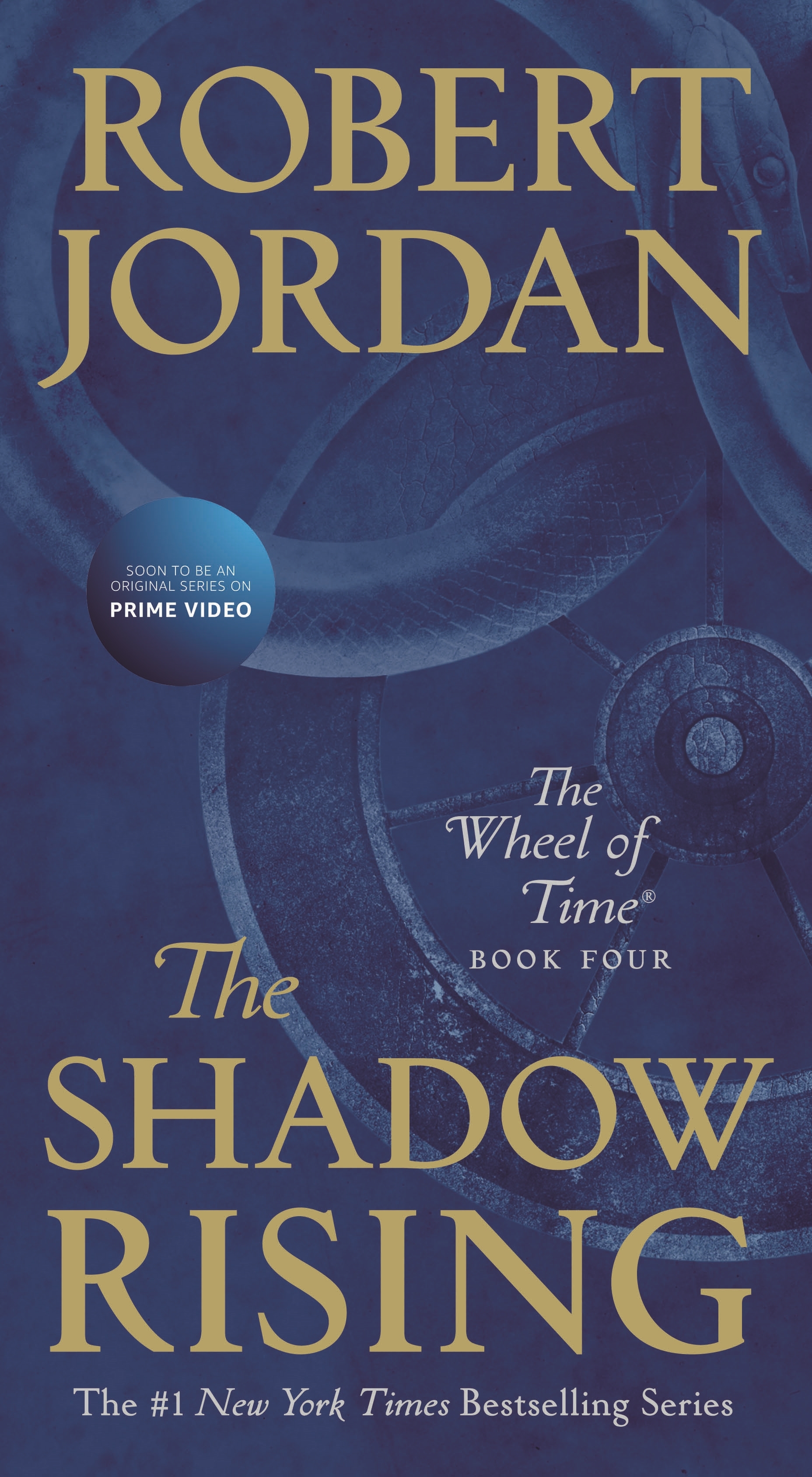 The Shadow Rising : Book Four of 'The Wheel of Time' by Robert Jordan