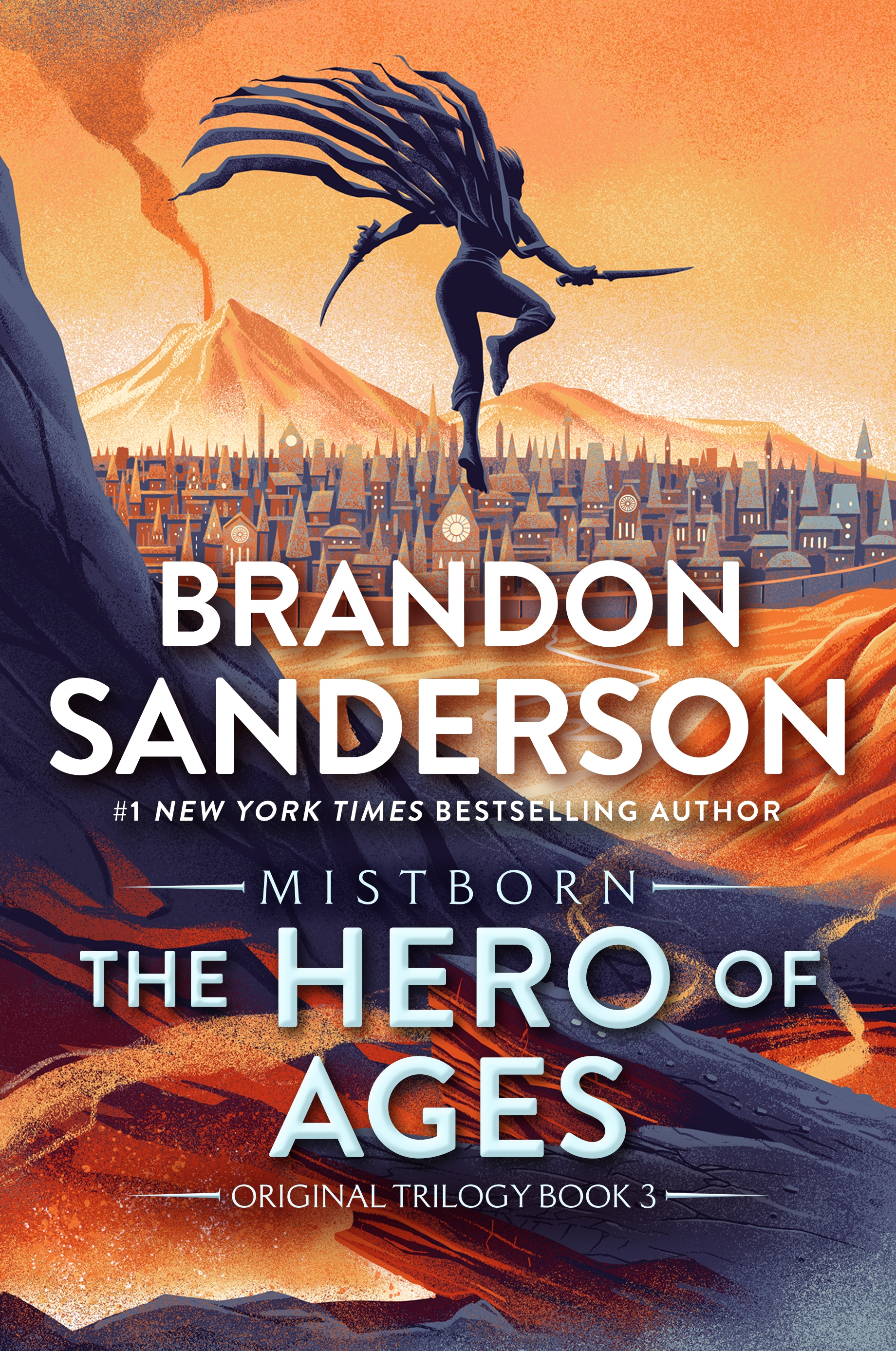 The Hero of Ages : Book Three of Mistborn by Brandon Sanderson