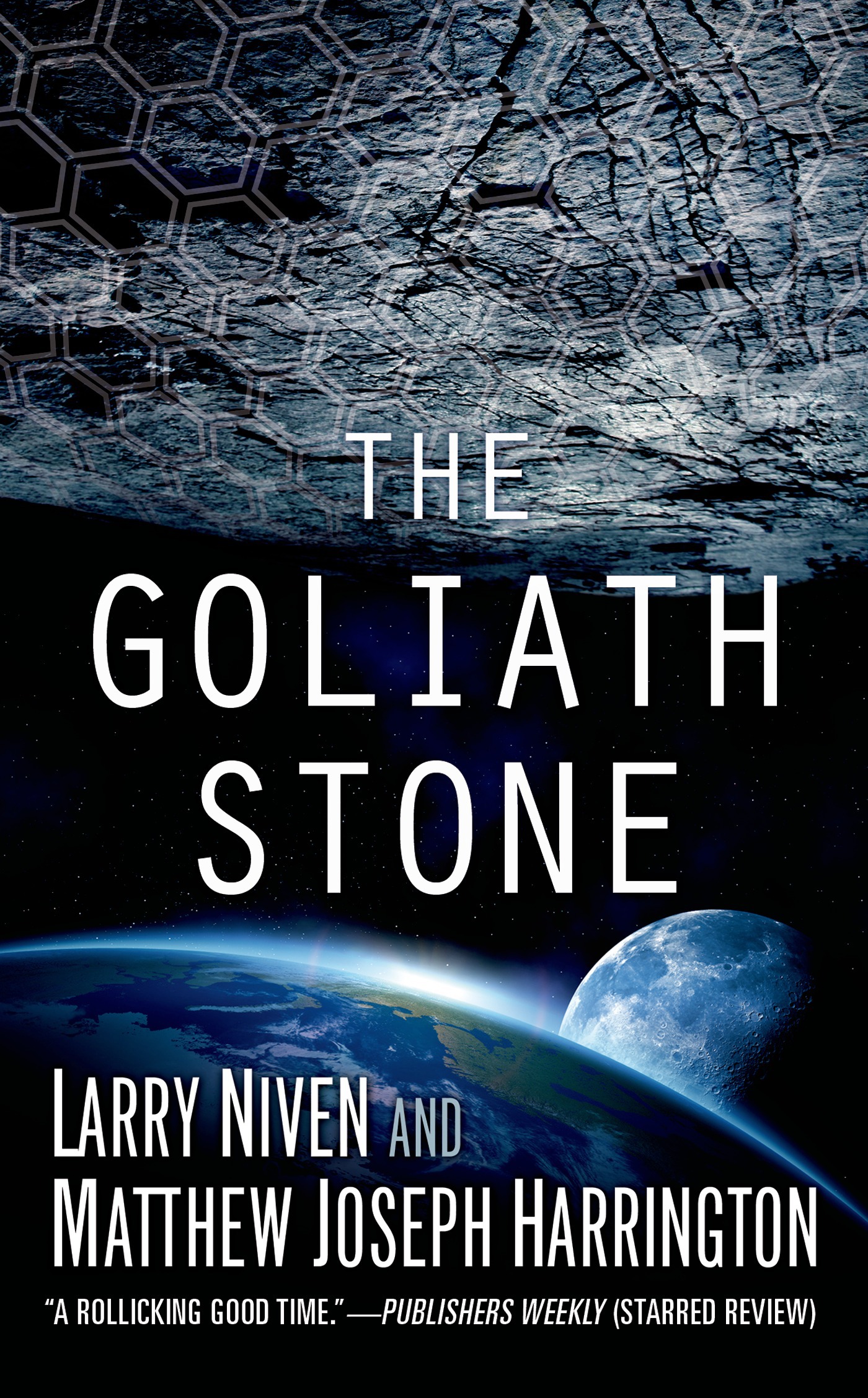 The Goliath Stone by Larry Niven, Matthew Joseph Harrington