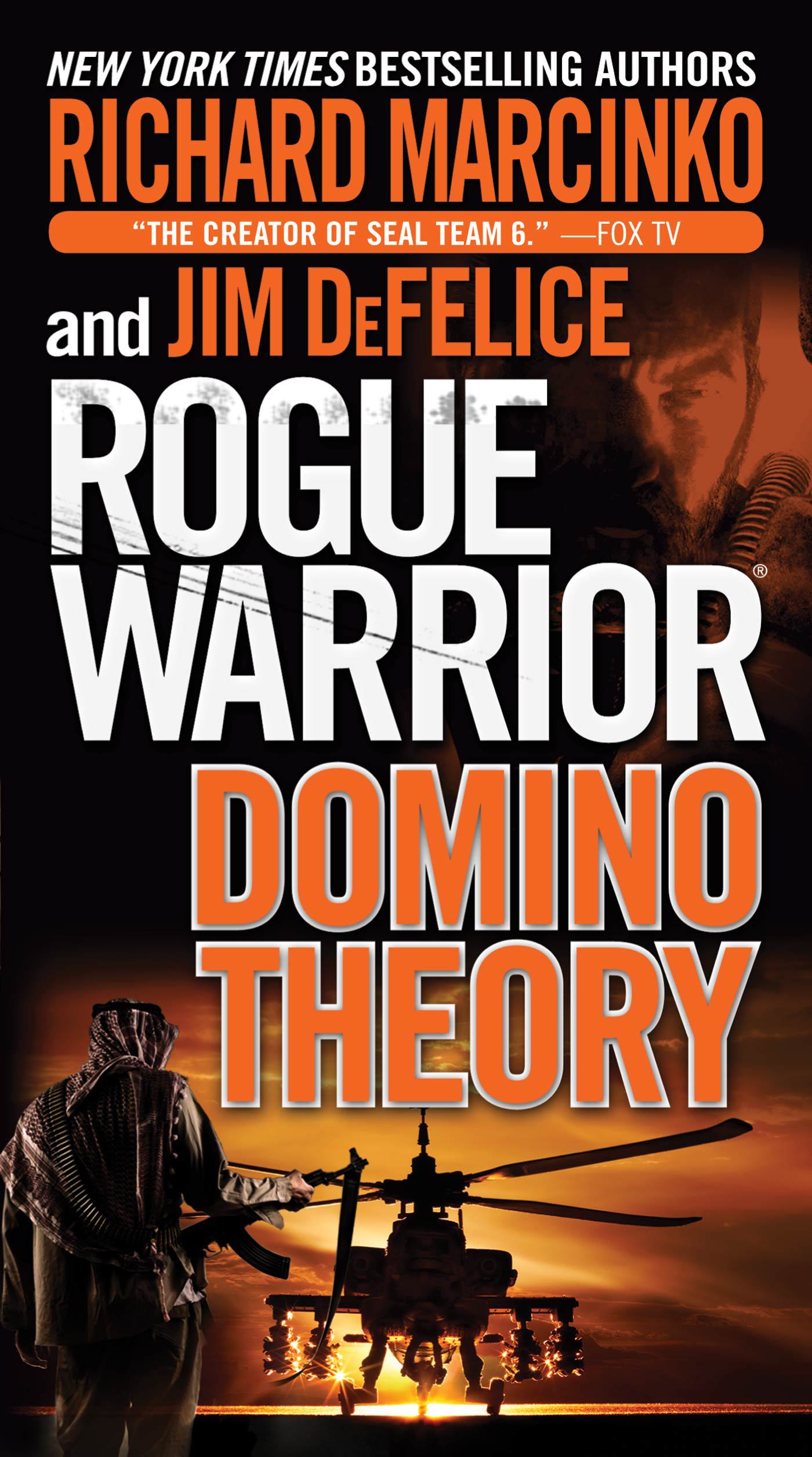 Rogue Warrior: Domino Theory by Richard Marcinko, Jim DeFelice