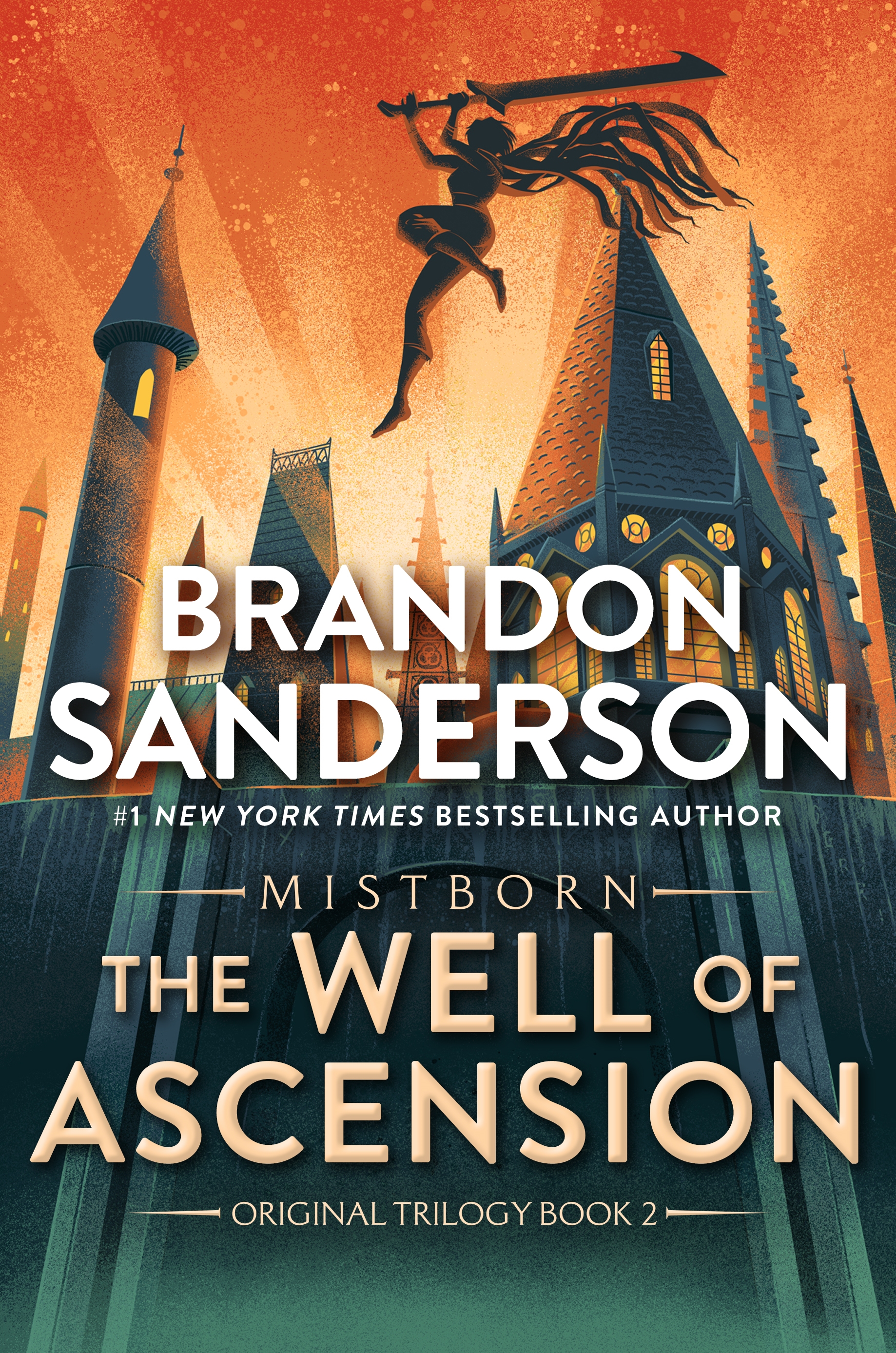 The Well of Ascension : Book Two of Mistborn by Brandon Sanderson