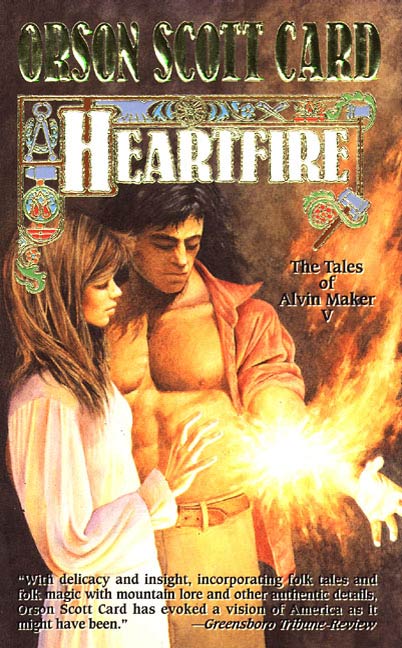 Heartfire : The Tales of Alvin Maker, Book Five by Orson Scott Card