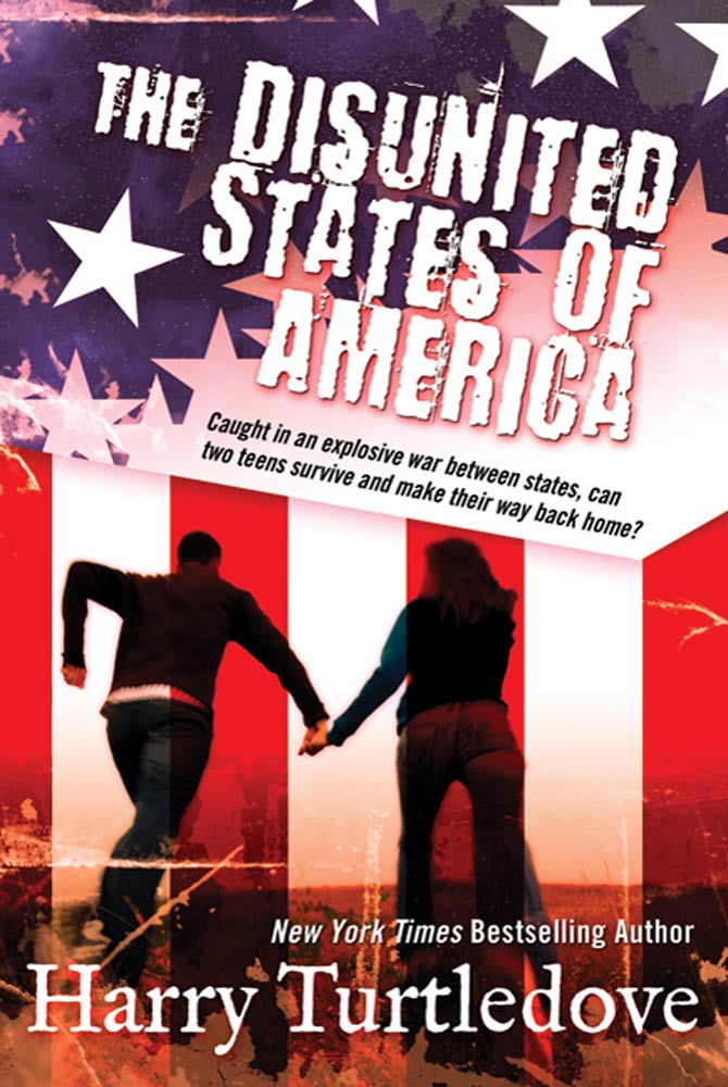 The Disunited States of America : A Novel of Crosstime Traffic by Harry Turtledove