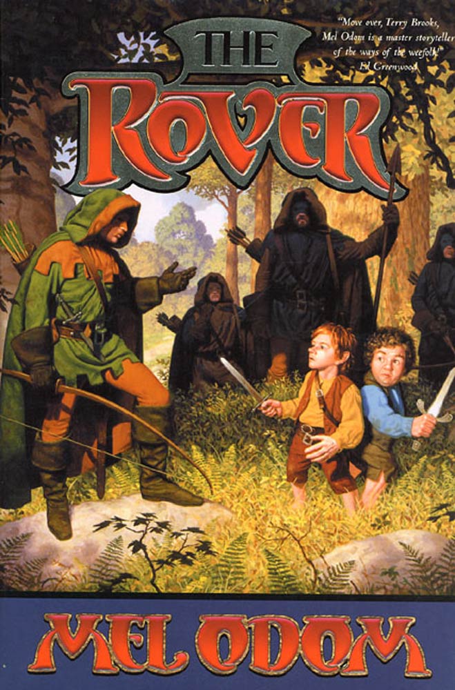 The Rover by Mel Odom