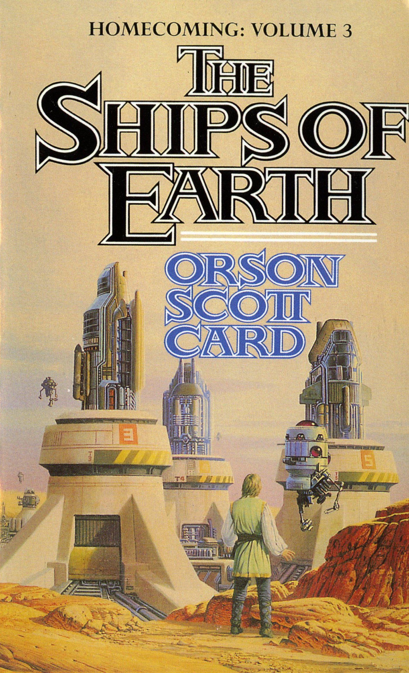 The Ships of Earth : Homecoming: Volume 3 by Orson Scott Card