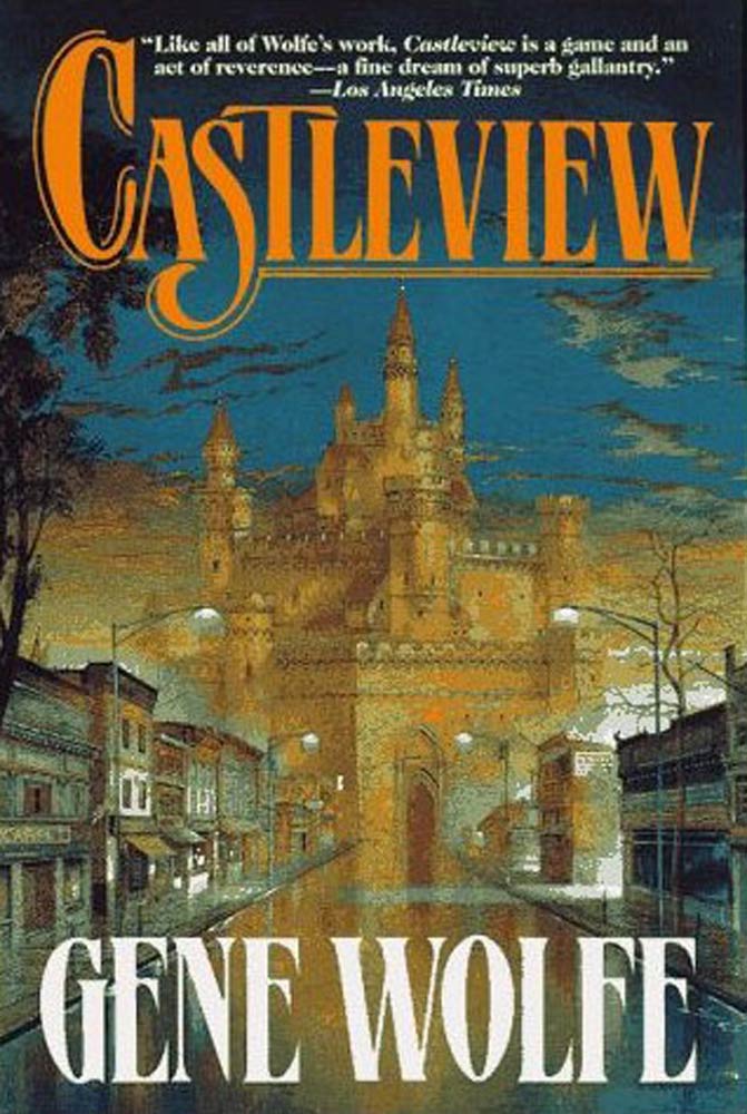 Castleview by Gene Wolfe