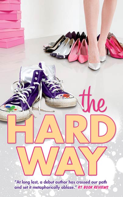 The Hard Way by Julie Luongo