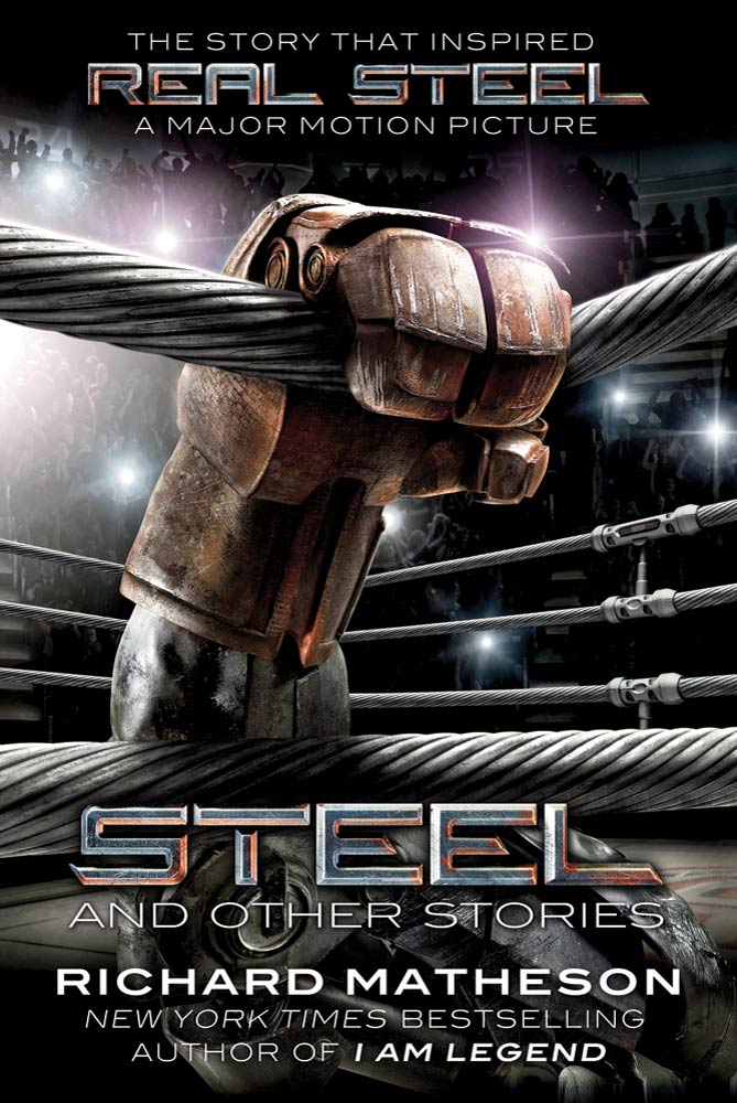 Steel : And Other Stories by Richard Matheson