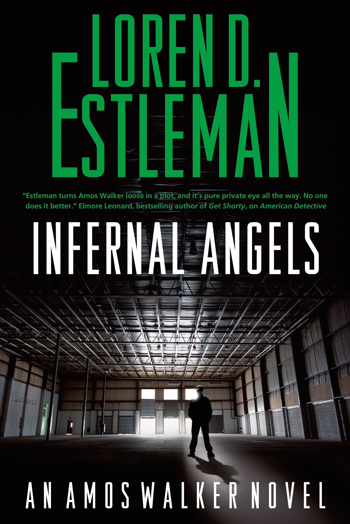 Infernal Angels : An Amos Walker Novel by Loren D. Estleman