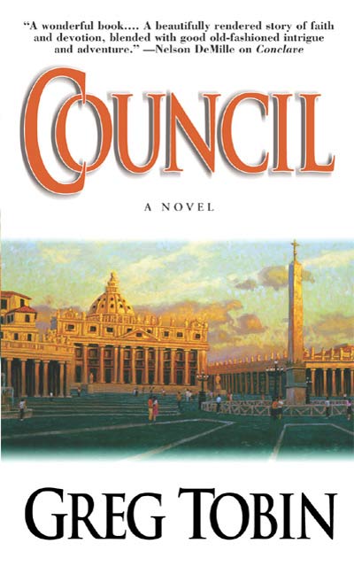 Council : A Novel by Greg Tobin