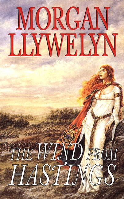 The Wind From Hastings by Morgan Llywelyn