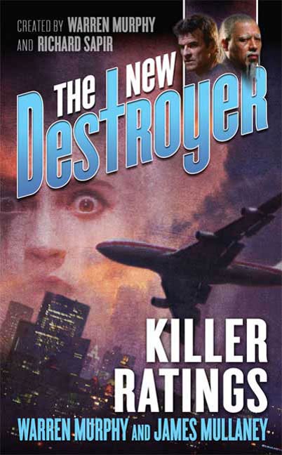 The New Destroyer: Killer Ratings by Warren Murphy, James Mullaney