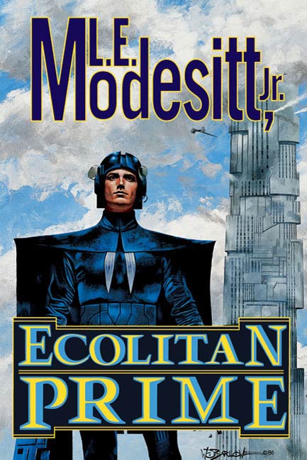 Ecolitan Prime : Two complete novels of the Galactic Empire: The Ecologic Envoy and The Ecolitan Enigma by L. E. Modesitt, Jr.