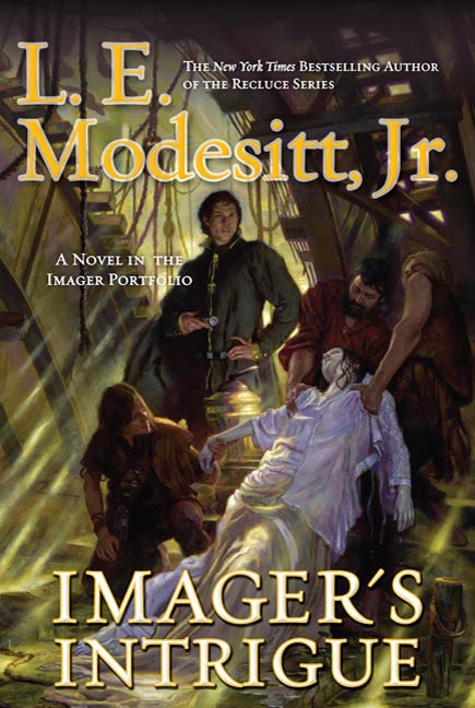 Imager's Intrigue : The Third Book of the Imager Portfolio by L. E. Modesitt, Jr.