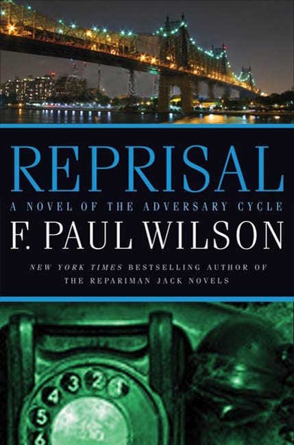 Reprisal : A Novel of the Adversary Cycle by F. Paul Wilson