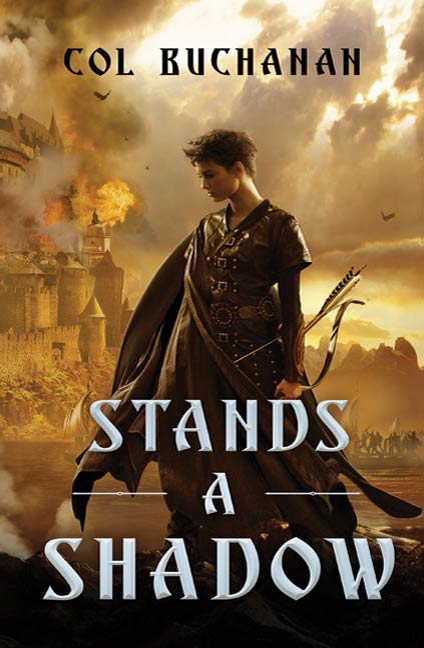 Stands a Shadow by Col Buchanan