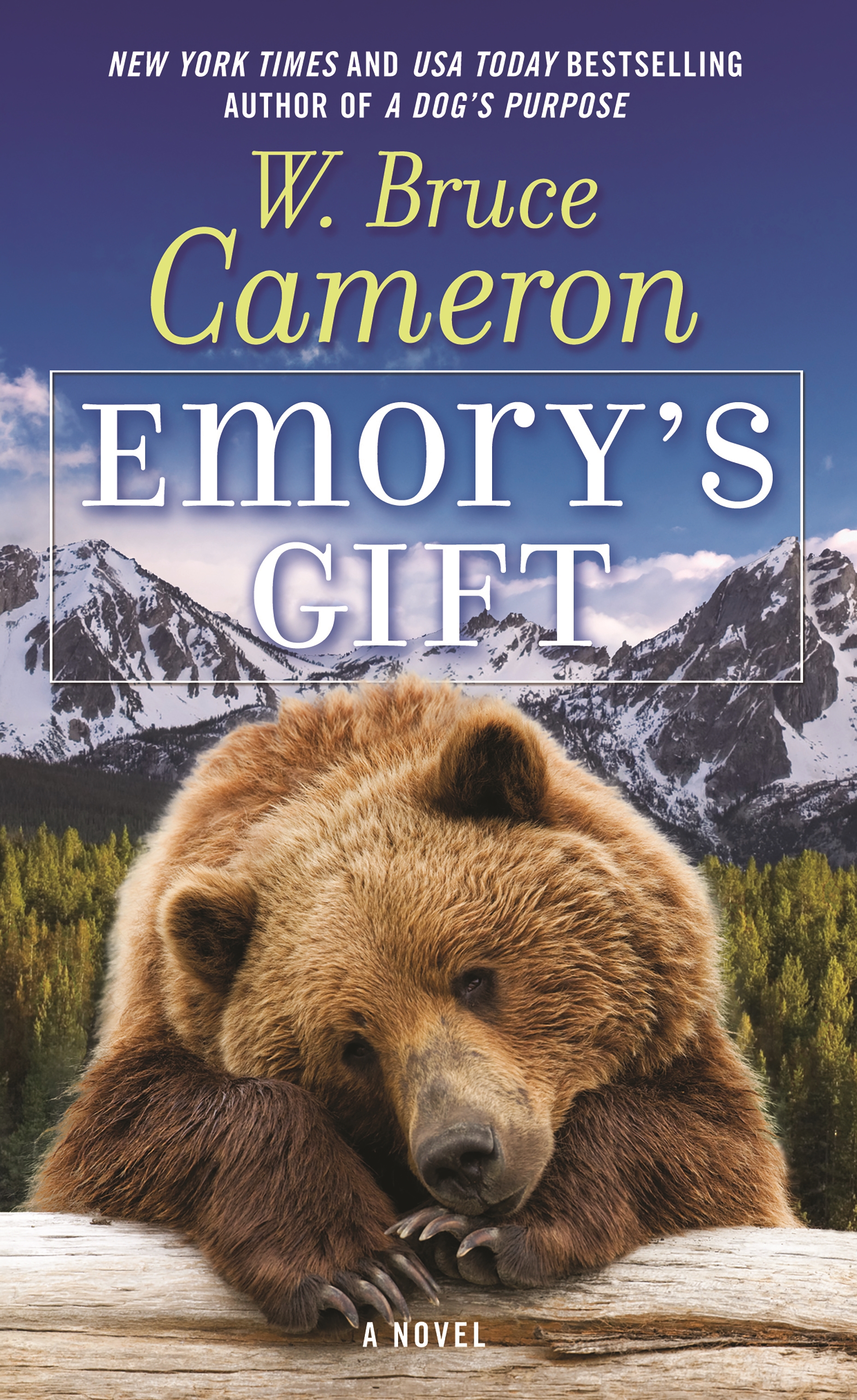 Emory's Gift : A Novel by W. Bruce Cameron