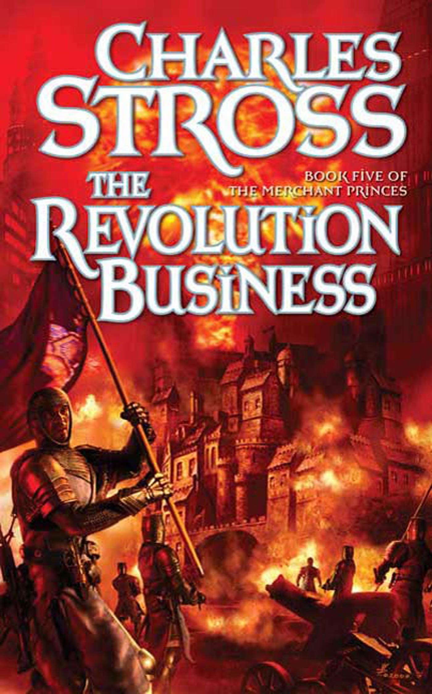 The Revolution Business : Book Five of the Merchant Princes by Charles Stross