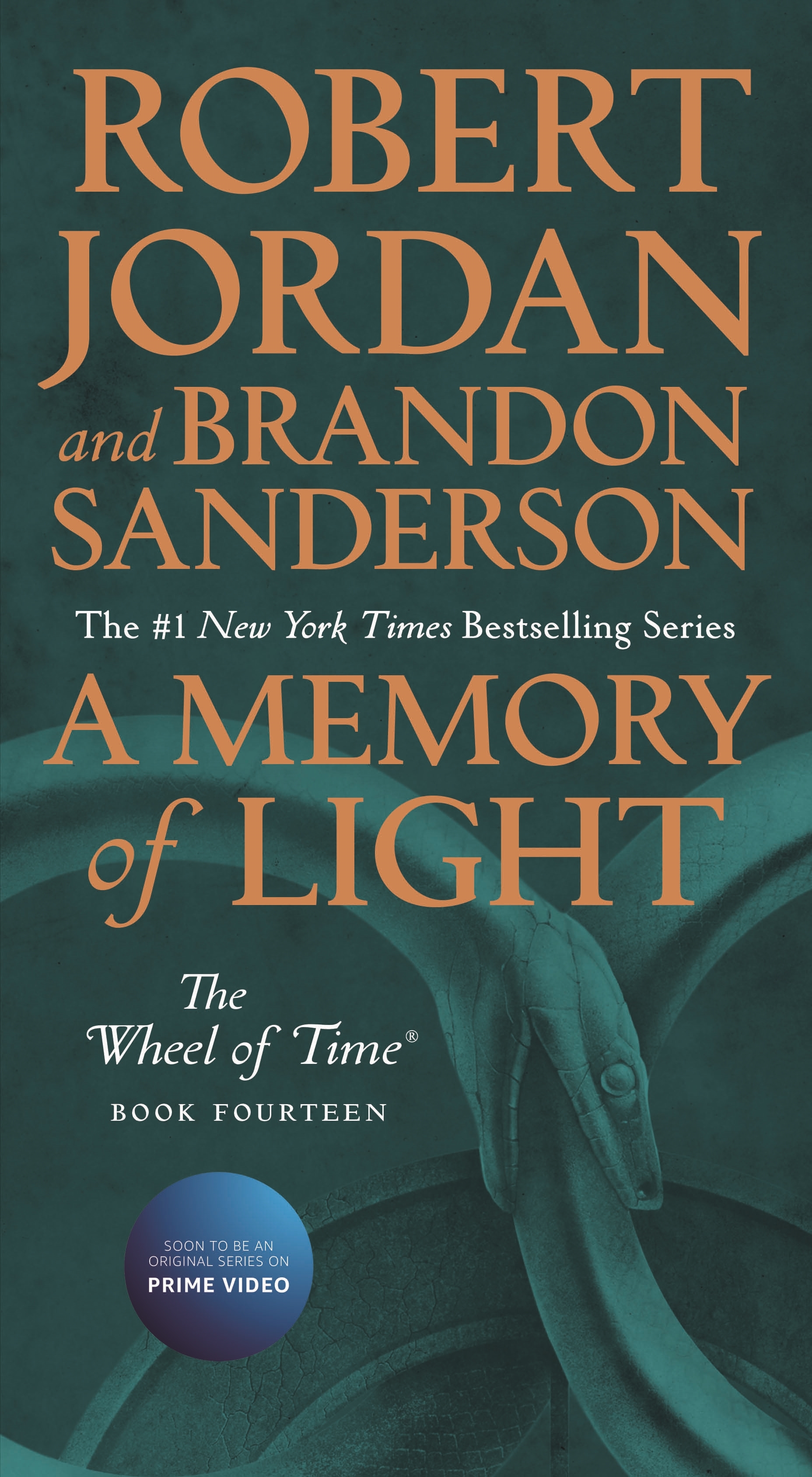 A Memory of Light : Book Fourteen of The Wheel of Time by Robert Jordan, Brandon Sanderson