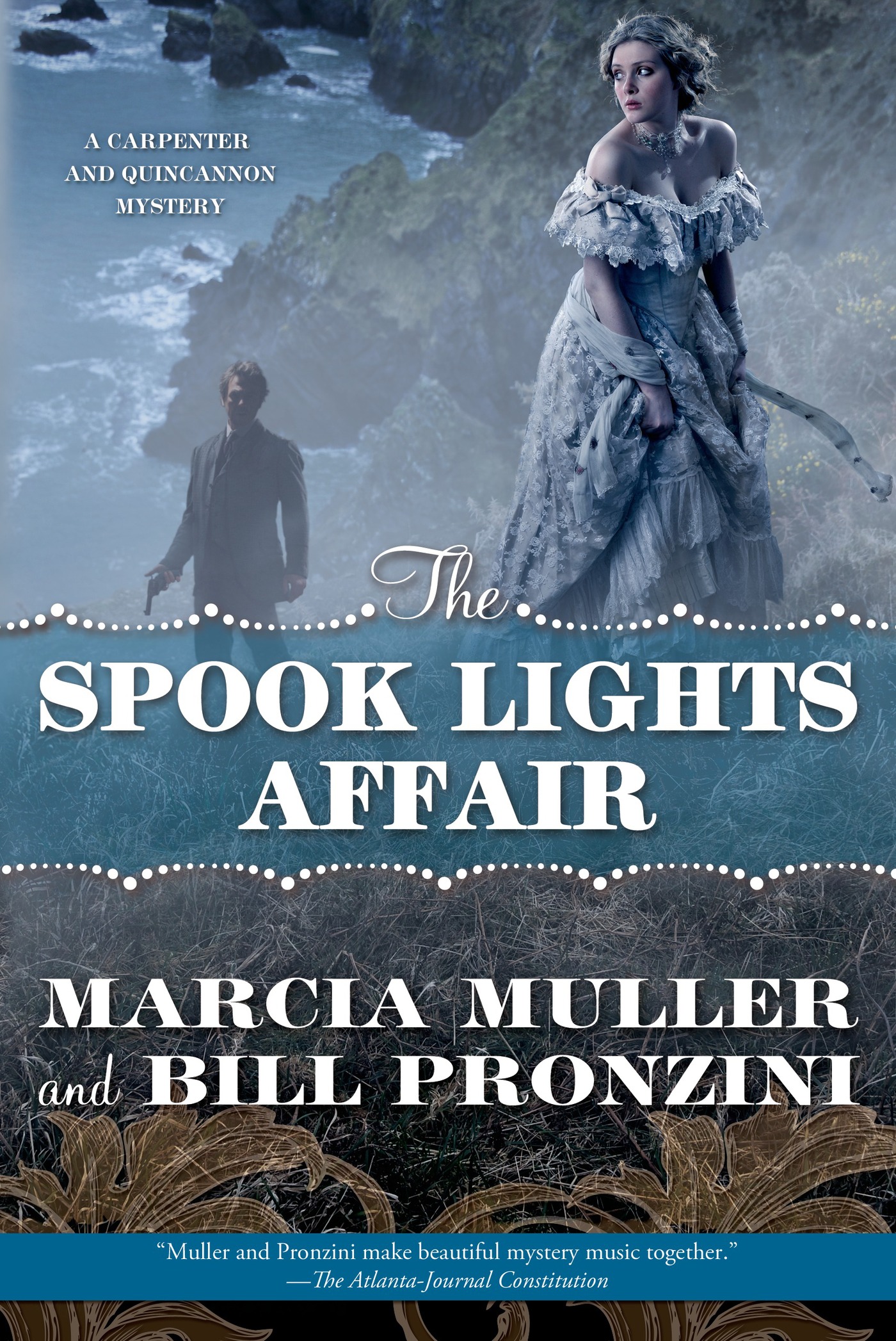 The Spook Lights Affair : A Carpenter and Quincannon Mystery by Marcia Muller, Bill Pronzini
