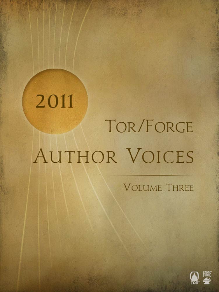 Tor/Forge Author Voices: Volume 3 : Volume 3 by Stacy Hague-Hill