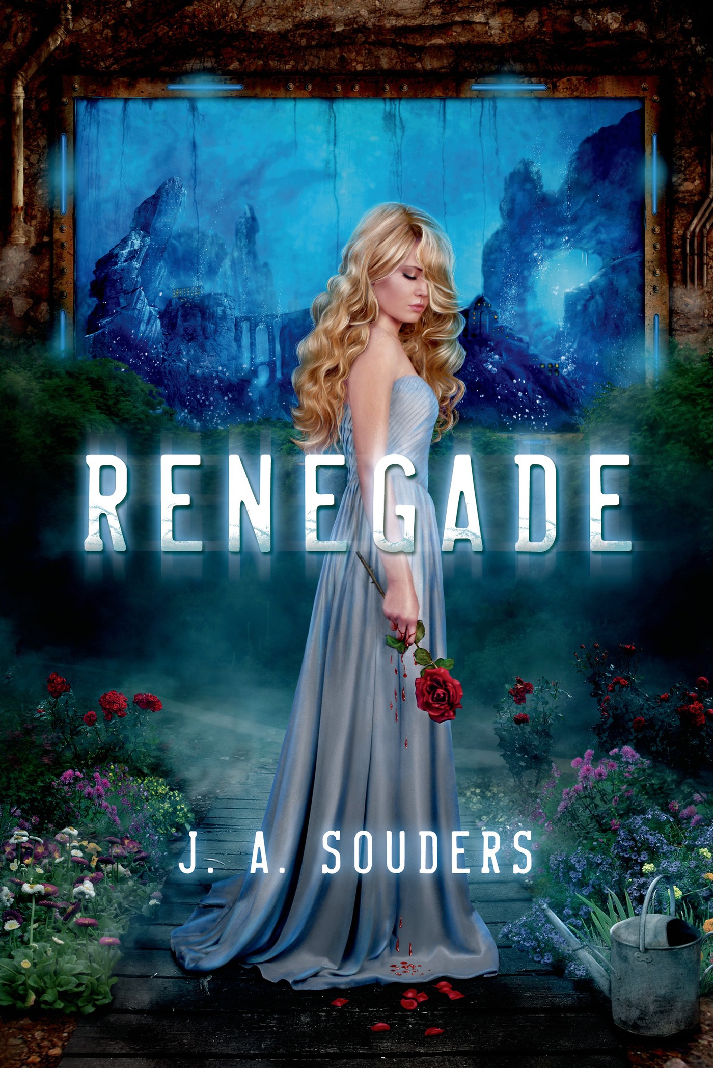 Renegade by J. A. Souders