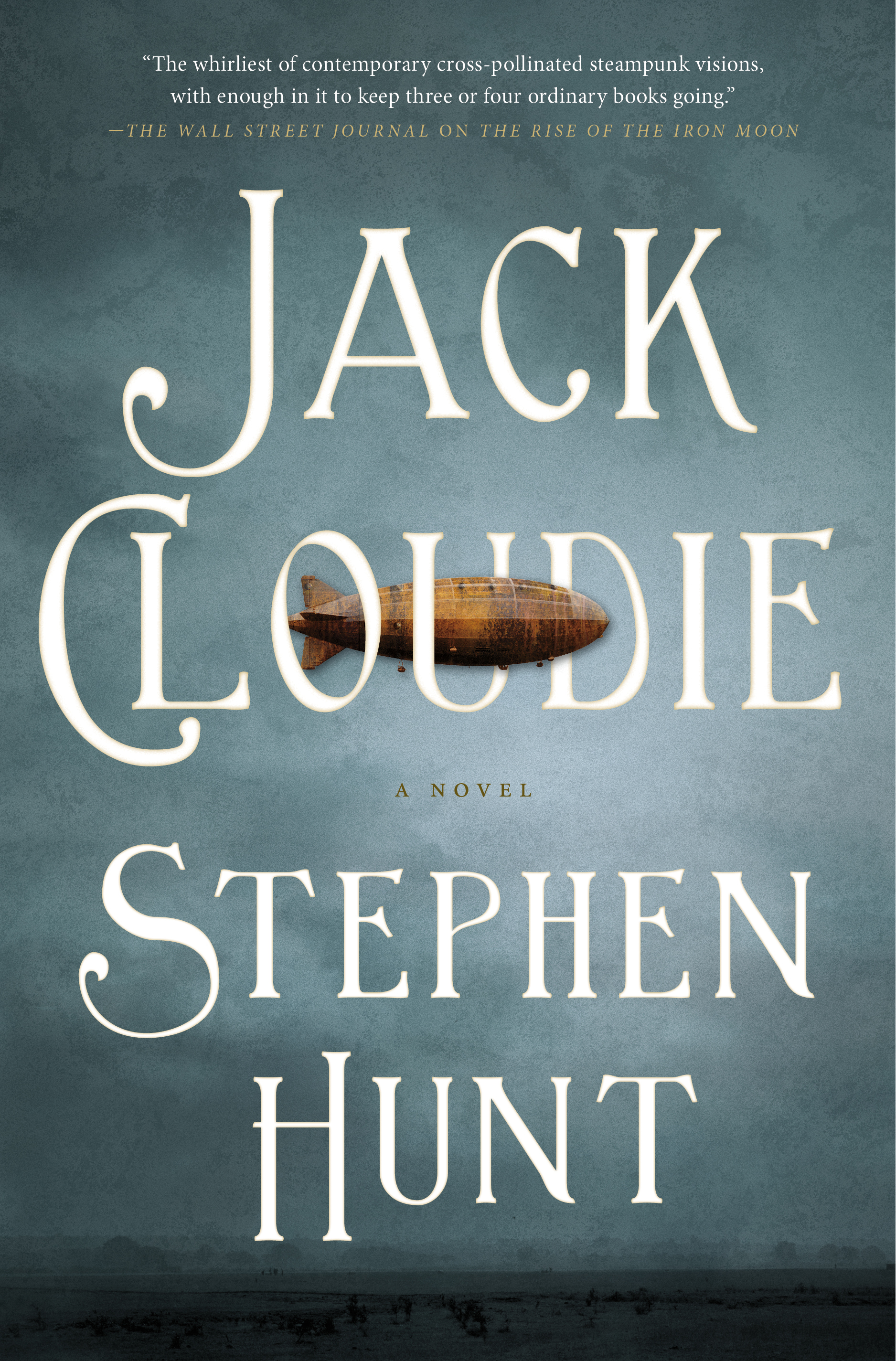 Jack Cloudie : A Novel by Stephen Hunt