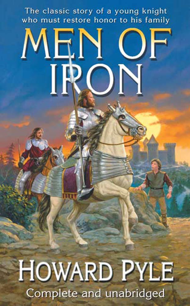 Men of Iron by Howard Pyle