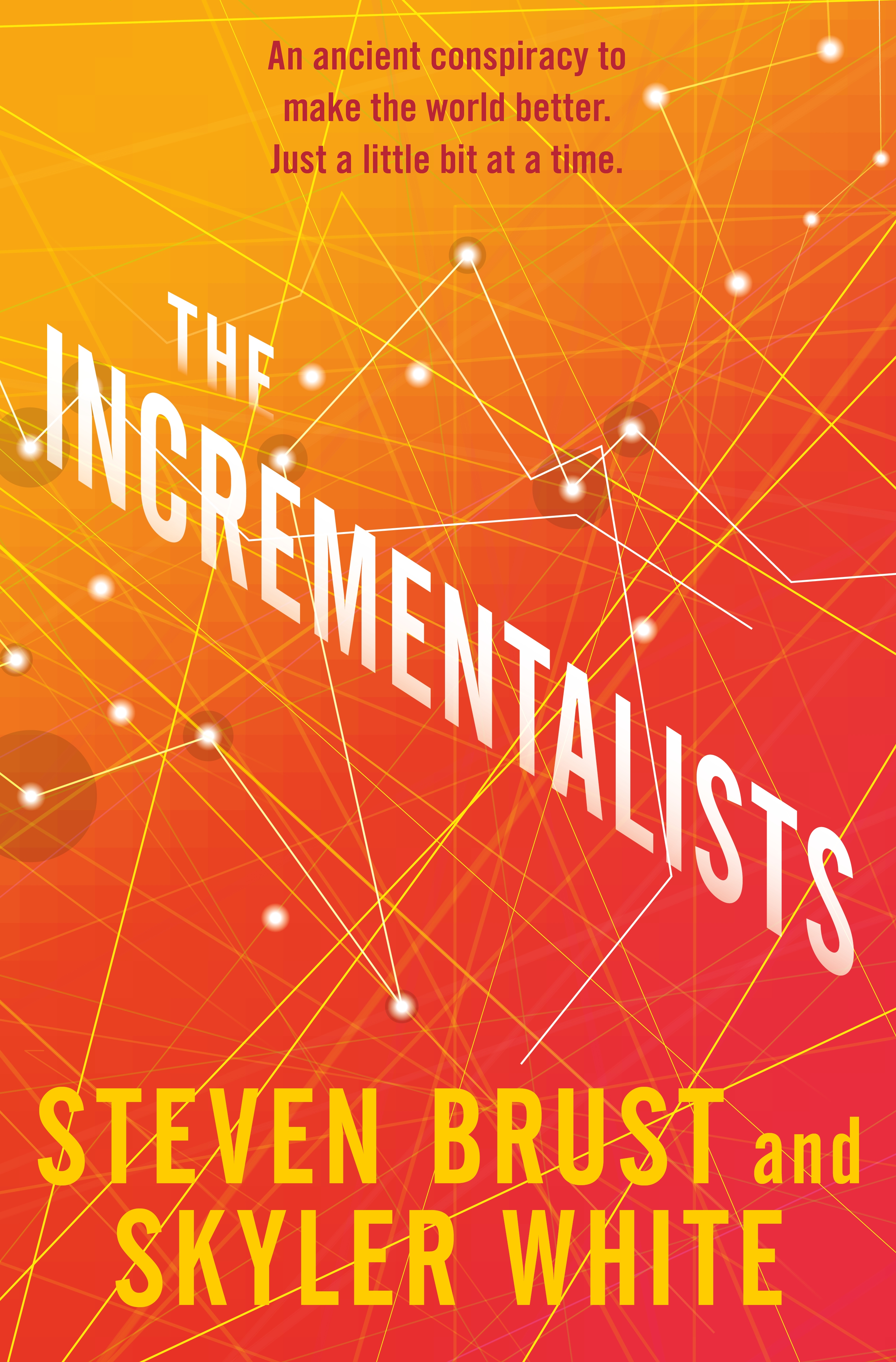 The Incrementalists by Steven Brust, Skyler White