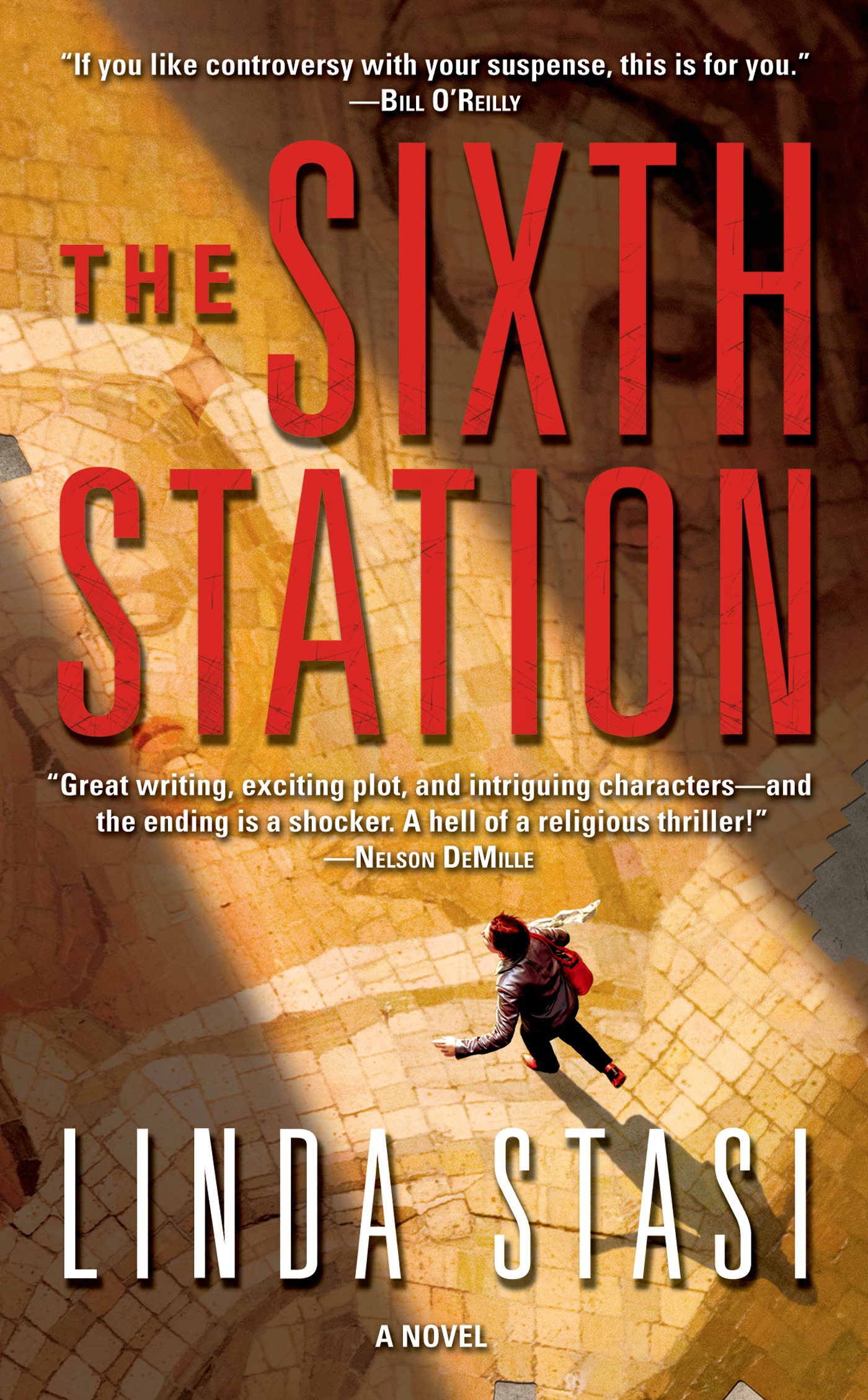 The Sixth Station : A Novel by Linda Stasi