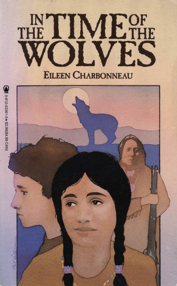 In The Time of the Wolves by Eileen Charbonneau