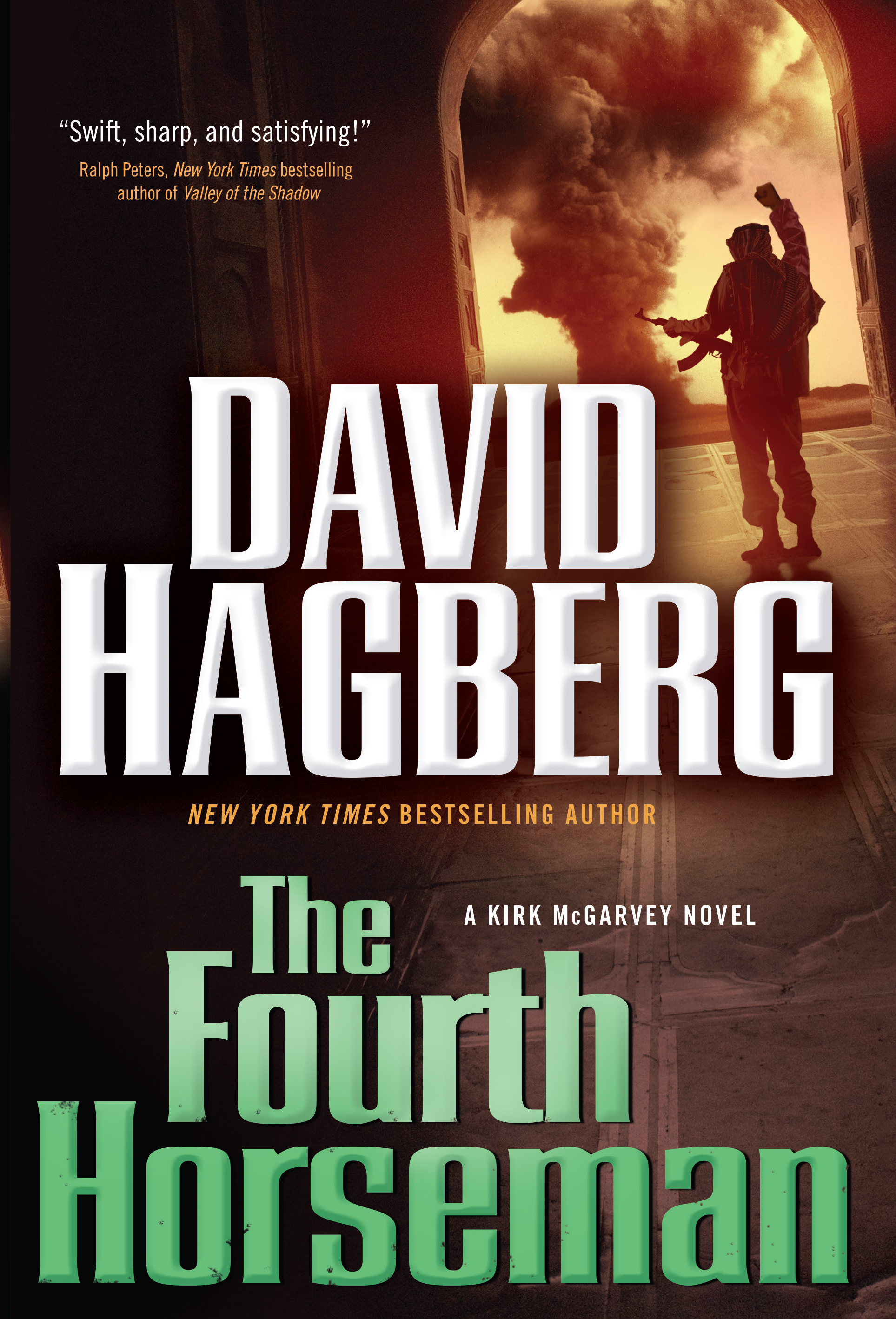 The Fourth Horseman : A Kirk McGarvey Novel by David Hagberg