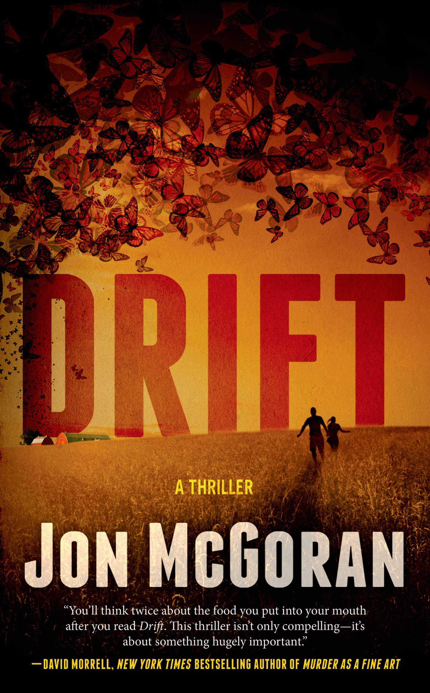 Drift : A Thriller by Jon McGoran
