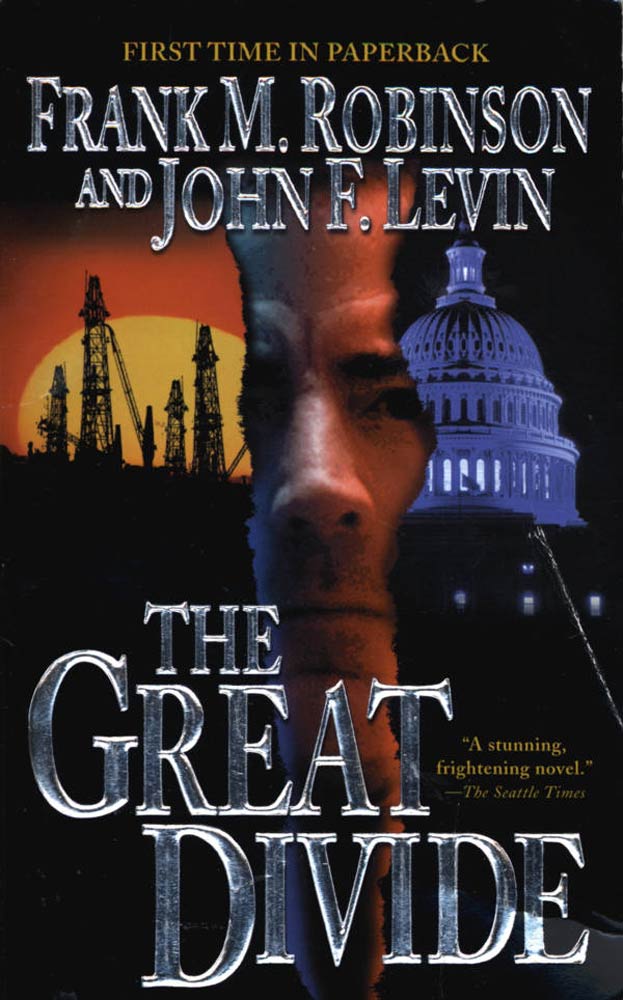 The Great Divide by Frank M. Robinson, John F. Levin