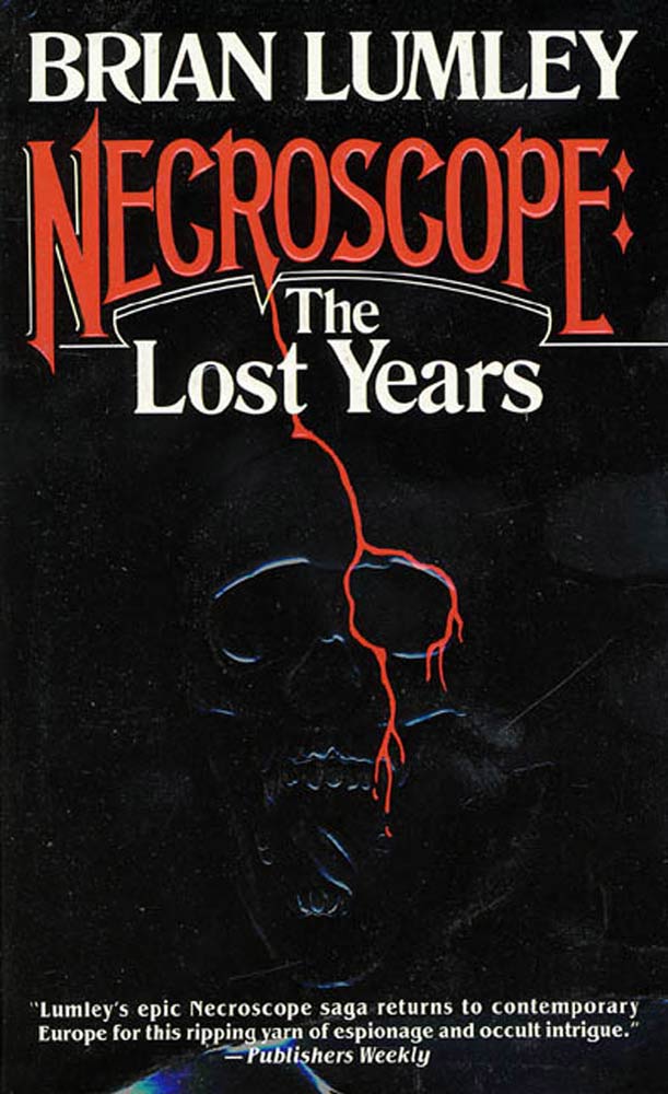 Necroscope: The Lost Years by Brian Lumley