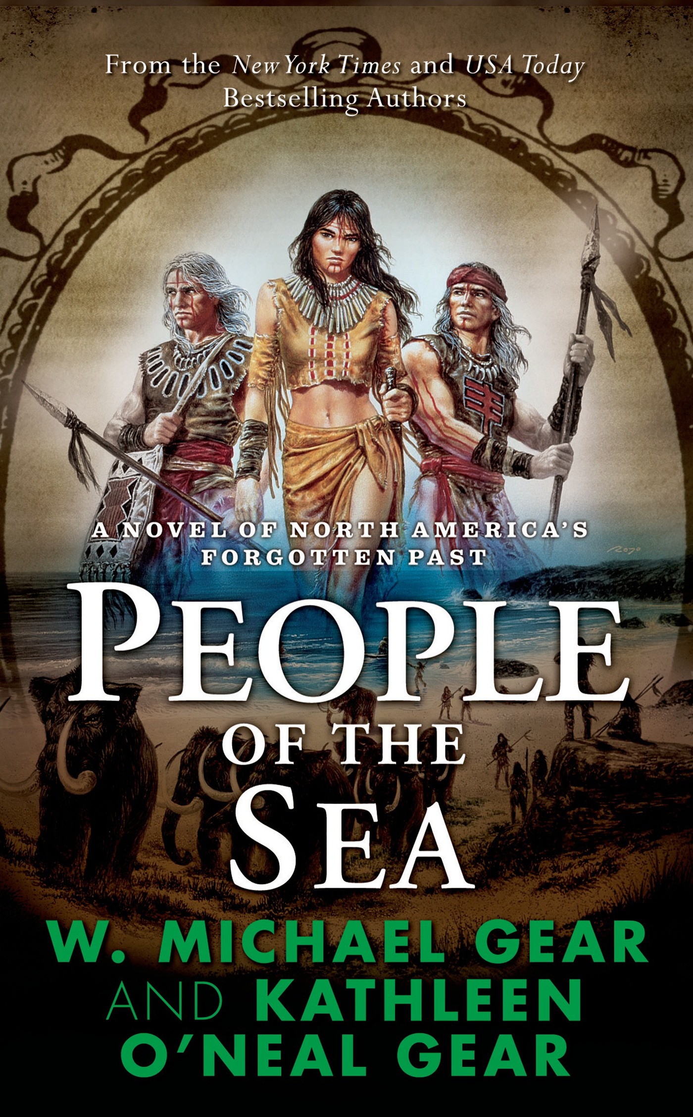 People of the Sea : A Novel of North America's Forgotten Past by W. Michael Gear, Kathleen O'Neal Gear