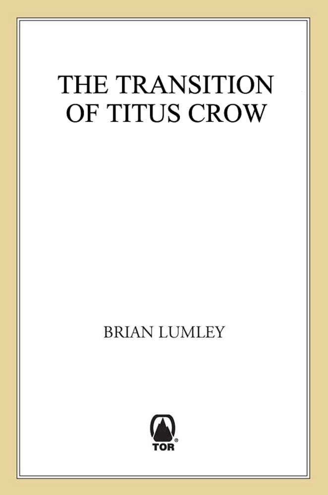 The Transition of Titus Crow by Brian Lumley
