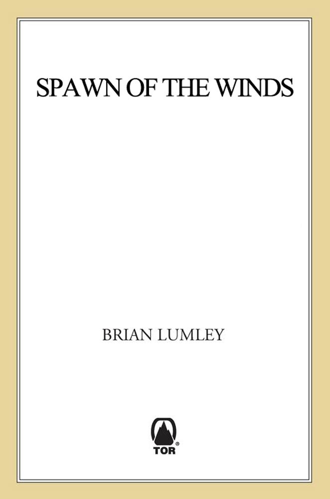 Spawn of the Winds : Spawn of the Winds by Brian Lumley