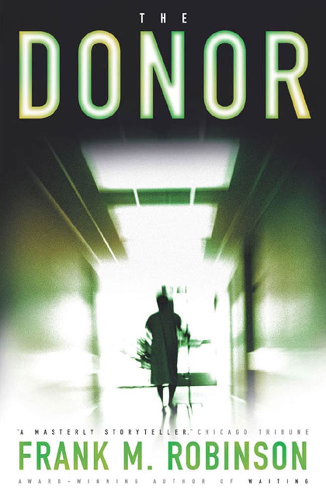 The Donor by Frank M. Robinson