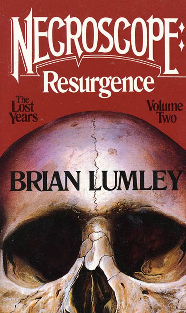 Necroscope: Resurgence : The Lost Years: Volume Two by Brian Lumley