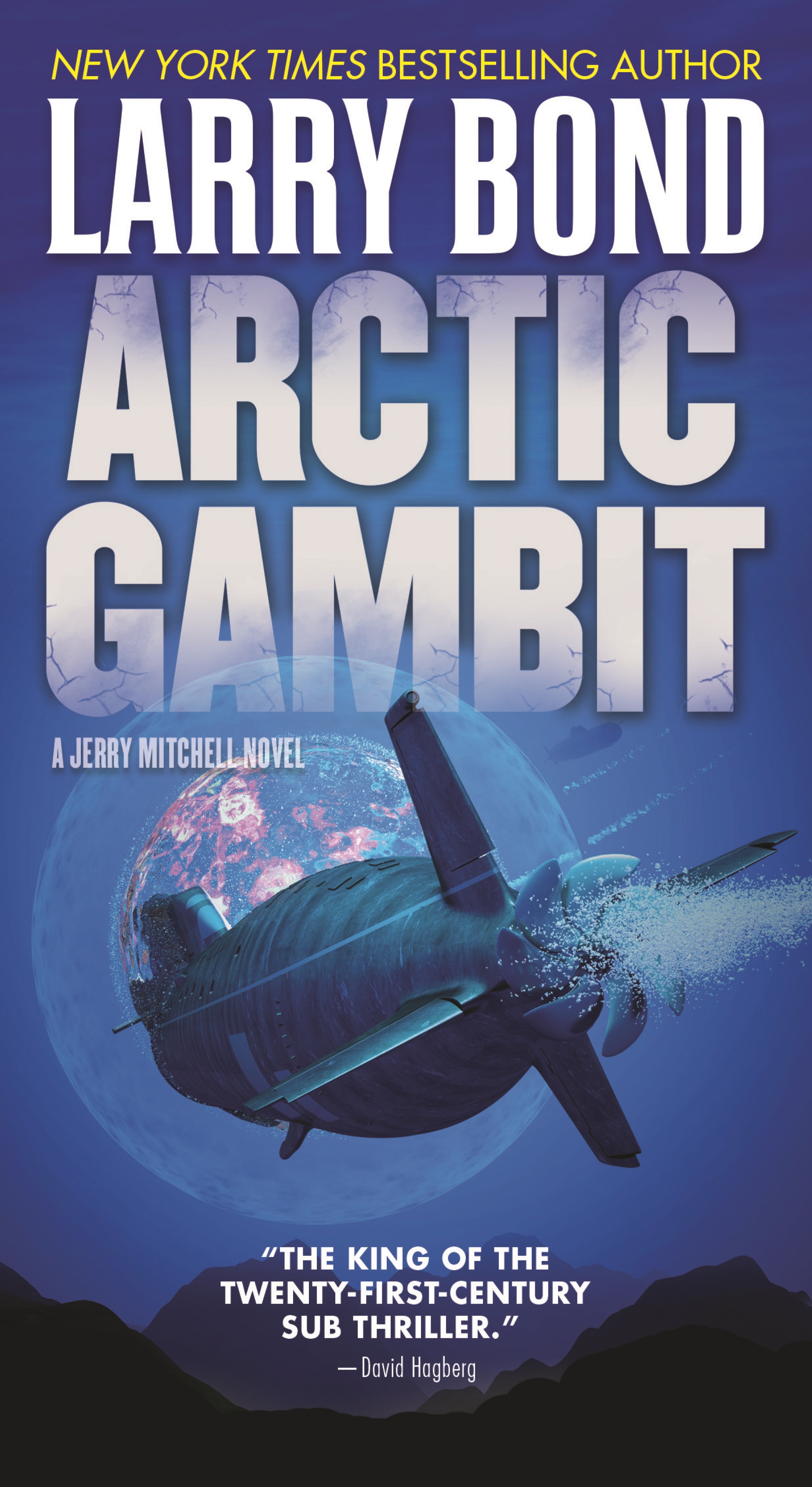 Arctic Gambit : A Jerry Mitchell Novel by Larry Bond