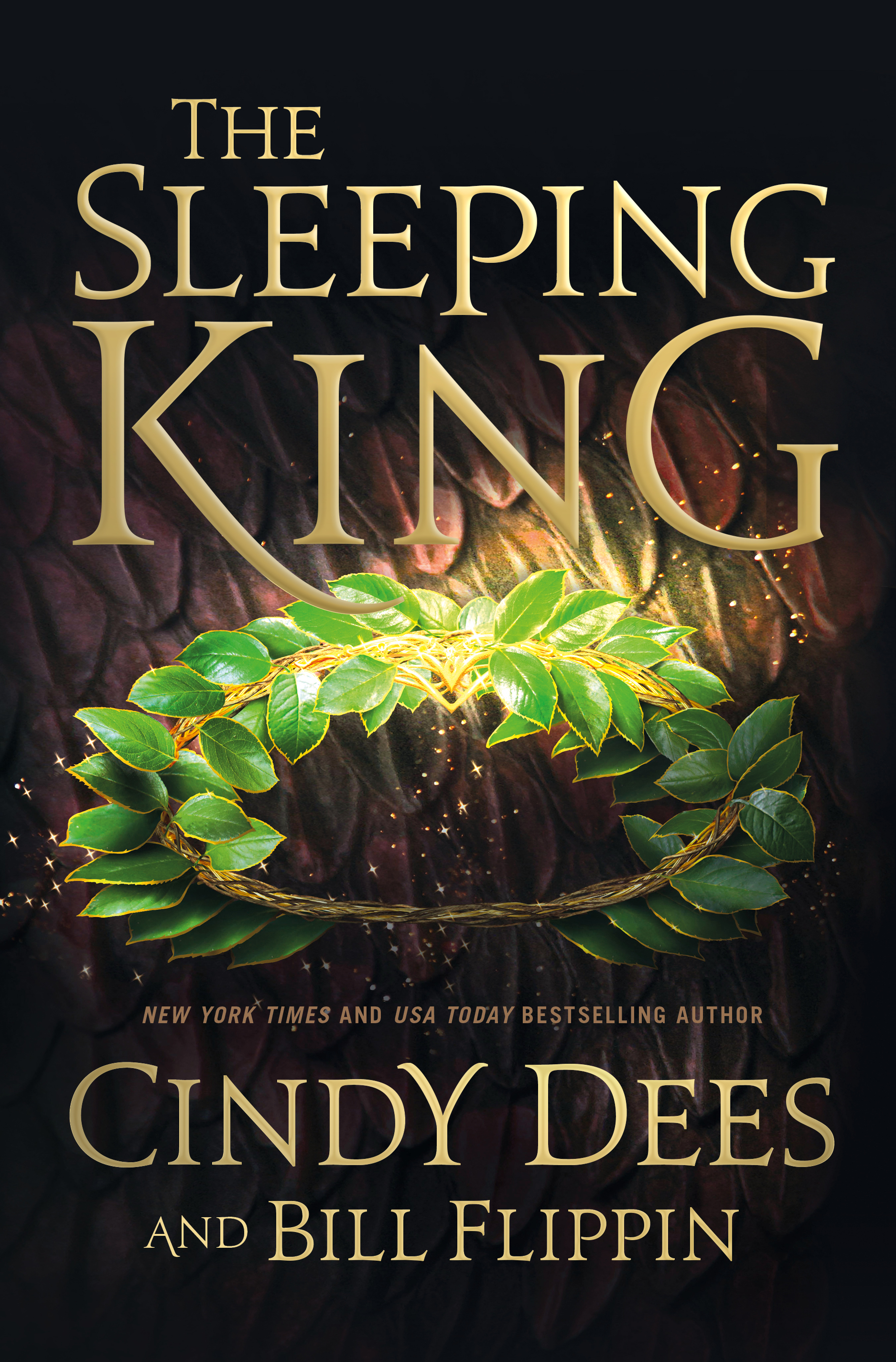 The Sleeping King : A Novel by Cindy Dees, Bill Flippin