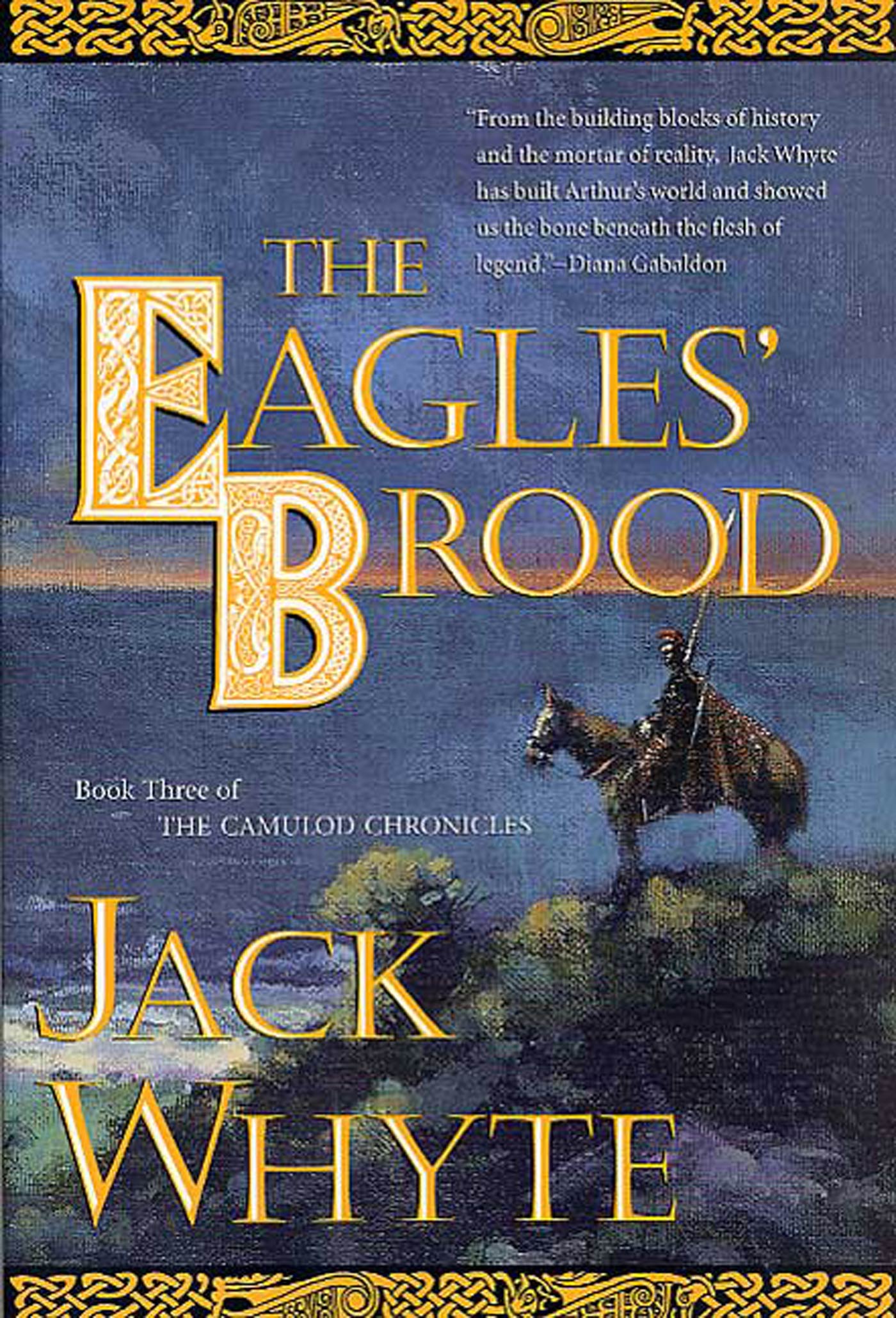 The Eagles' Brood : Book Three of The Camulod Chronicles by Jack Whyte