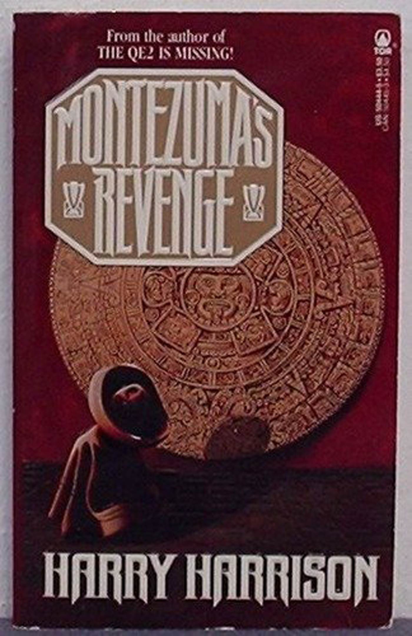 Montezuma's Revenge by Harry Harrison