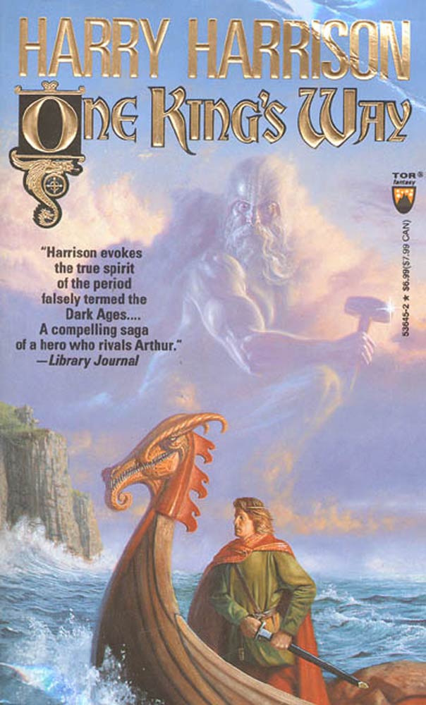 One King's Way : The Hammer and the Cross, Book Two by Harry Harrison