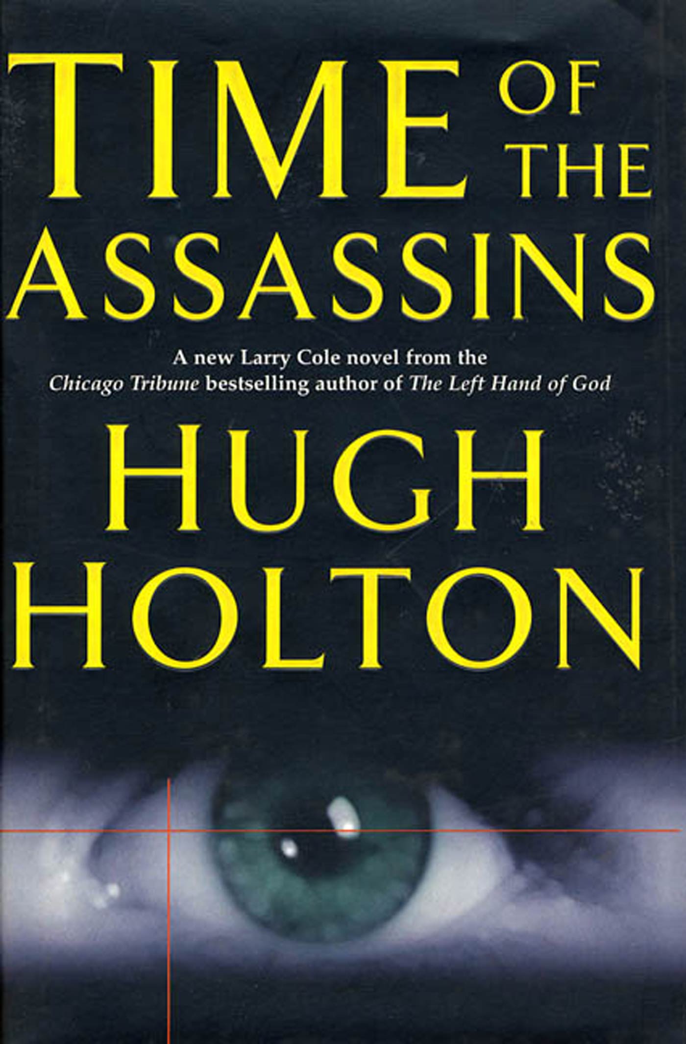 Time of the Assassins by Hugh Holton