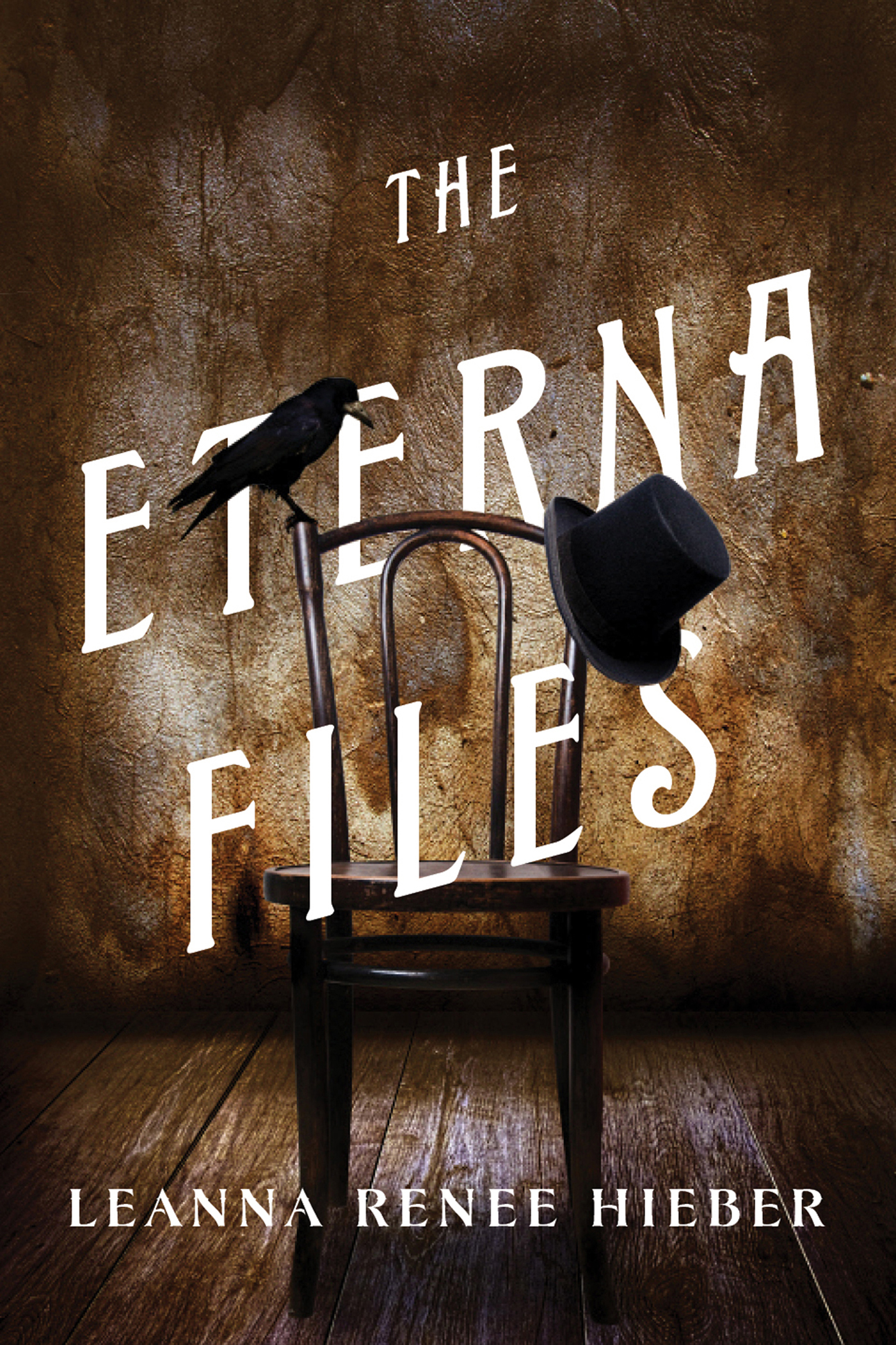 The Eterna Files : The Eterna Files #1 by Leanna Renee Hieber